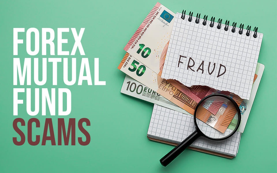 Forex-Mutual-Fund-Scams